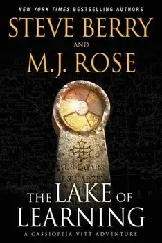 The Lake of Learning: A Cassiopeia Vitt Adventure, Paperback/M. J. Rose