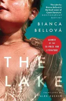 The Lake, Paperback/BIANCA BELLOVA