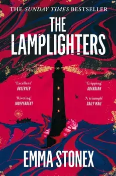 The Lamplighters, Paperback/Emma Stonex