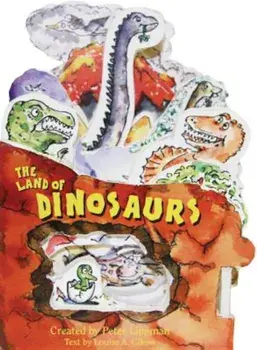 The Land of Dinosaurs, Hardcover/Peter Lippman