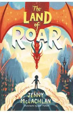 The Land of Roar - Jenny Mclachlan