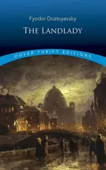 The Landlady, Paperback/Fyodor Dostoyevsky