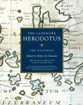 The Landmark Herodotus: The Histories, Paperback/Robert B. Strassler