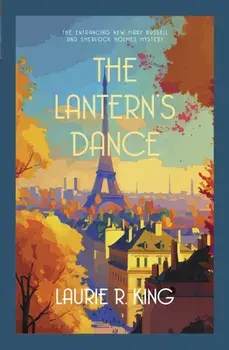 The Lantern's Dance. The intriguing mystery for Sherlock Holmes fans, Paperback/Laurie R. (Author) King