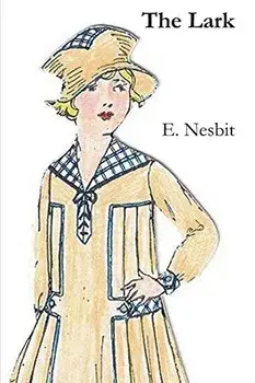 The Lark, Paperback/E. Nesbit