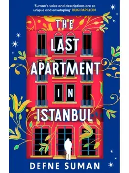The Last Apartment in Istanbul, Hardback/Defne Suman