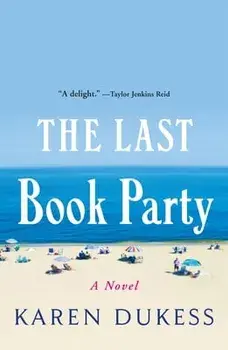 The Last Book Party, Paperback/Karen Dukess