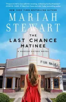 The Last Chance Matinee, Paperback/Mariah Stewart