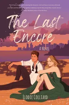 The Last Encore, Paperback/Elodie Colliard
