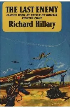 The Last Enemy - Richard Hillary