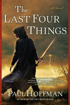 The Last Four Things, Paperback/Paul Hoffman