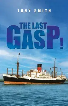 The Last Gasp!, Paperback/Tony Smith