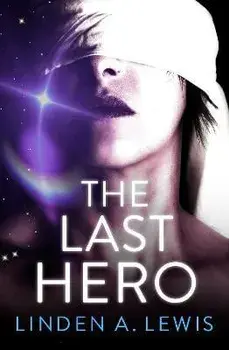 The Last Hero, Paperback/Linden A. Lewis