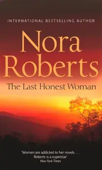The Last Honest Woman, Paperback/Nora Roberts