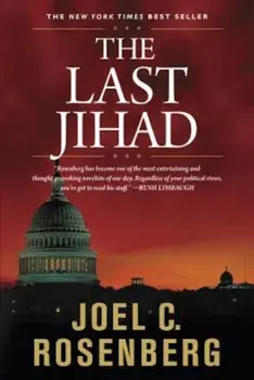 The Last Jihad, Paperback/Joel C. Rosenberg