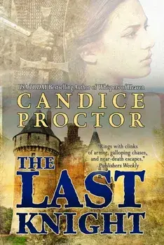 The Last Knight, Paperback/Candice Proctor