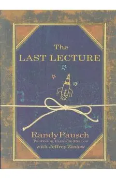 The Last Lecture - Randy Pausch