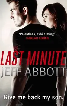 The Last Minute, Paperback/Jeff Abbott