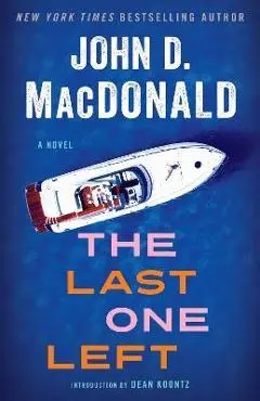 The Last One Left - John D. Macdonald