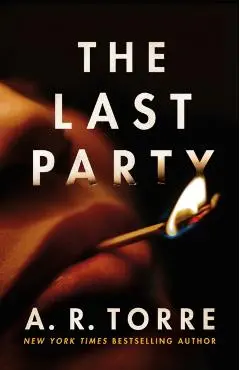 The Last Party - A. R. Torre