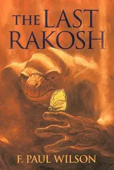 The Last Rakosh, Paperback/F. Paul Wilson