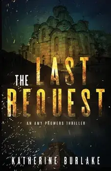 The Last Request, Paperback/Katherine Burlake