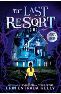 The Last Resort - Erin Entrada Kelly
