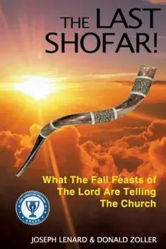 The Last Shofar!, Paperback/Joseph Lenard