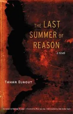 The Last Summer of Reason - Tahar Djaout