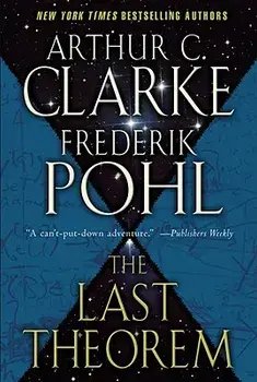 The Last Theorem, Paperback/Arthur C. Clarke