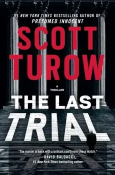 The Last Trial, Paperback/Scott Turow