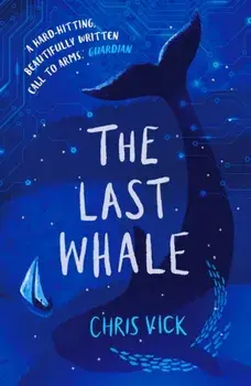 The Last Whale, Paperback/Chris Vick