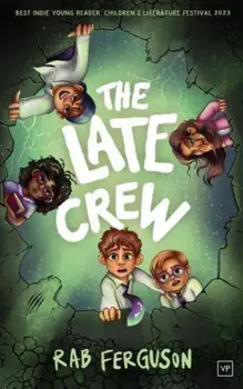 The Late Crew. Illustrated second edition, Paperback/Rab Ferguson