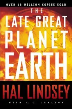 The Late Great Planet Earth, Paperback/Hal Lindsey
