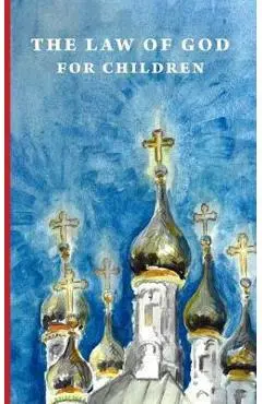 The Law of God for Children - Galina Kalinina