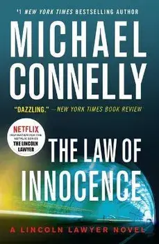 The Law of Innocence, Paperback/Michael Connelly