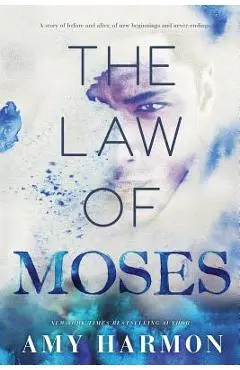 The Law of Moses - Amy Harmon
