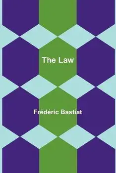 The Law, Paperback/Frédéric Bastiat