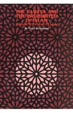 The Lawful and the Prohibited in Islam - Yusuf Al-qaradawi