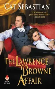 The Lawrence Browne Affair, Paperback/Cat Sebastian