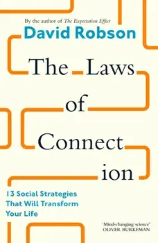 The Laws of Connection. 13 Social Strategies That Will Transform Your Life, Export/Airside - Export/Airside/Ireland, Paperback/David Robson