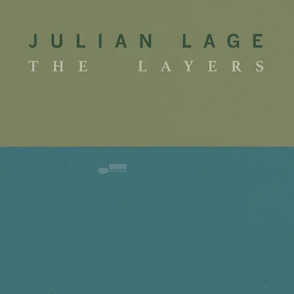 The Layers | Julian Lage