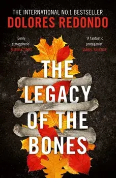 The Legacy of the Bones, Paperback/Dolores Redondo