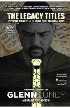 The Legacy Titles - Glenn B. Lundy