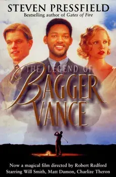 The Legend Of Bagger Vance, Paperback/Steven Pressfield