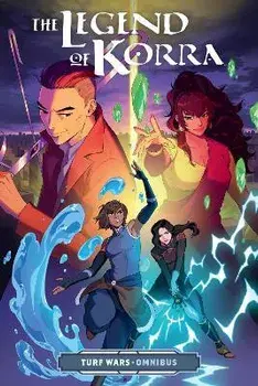The Legend of Korra: Turf Wars Omnibus, Paperback/Bryan Konietzko