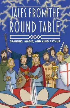 The Legends of King Arthur: Merlin, Magic, and Dragons, Box Set/Tracey Mayhew
