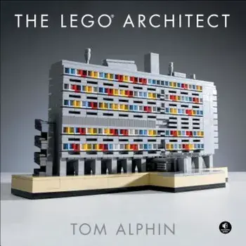 The Lego Architect, Hardcover/Tom Alphin