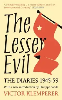 The Lesser Evil/Victor Klemperer