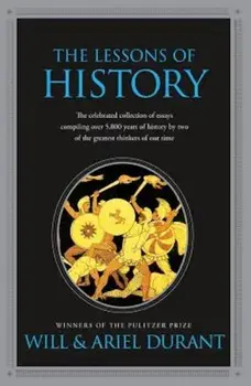 The Lessons of History, Paperback/Will Durant